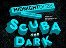 MidnightDubs presents SCUBA (DE) & DARK SKY (UK)