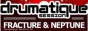 Drumatique w/ Fracture (UK)