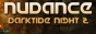 NUDANCE / DARKTIDE NIGHT 2
