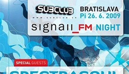 SIGNAII_FM Night : Kto, kedy a kde? SpectraSoul aj v Rádiu_FM
