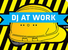 DJ AT WORK - Prihlás sa, nauč sa, zabav sa