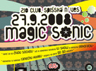 Magic Sonic with Corvin Dalek - 27.9.2008, Zio club, Spišská Nová Ves