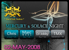 Mercury & Solace Night Tour 2008 @ Stars club, Košice