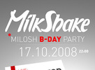 MilkShake: Po mesiaci ďalšia oslava @ SubClub, Bratislava