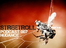 NUDANCE PODCAST 007 by STREETROLL