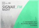 Signal_FM Night + Posledné info k piatkovej noci! 