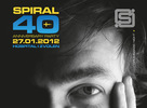 Spiral 40 - Anniversary party – last info