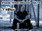 T Mike (techron.sk) - Fuck The Disco vol. 4 / 2011