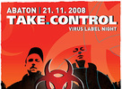 Take Control - 21.11.2008@Line up