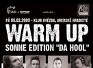 Warm Up Sonne Edition "Da Hool" 